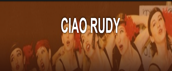 Ciao Rudy