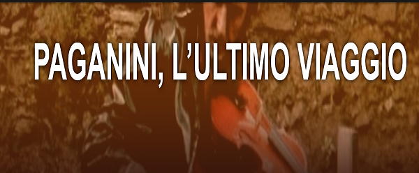 Paganini lultimo viaggio