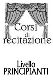 corso di recitazione principianti